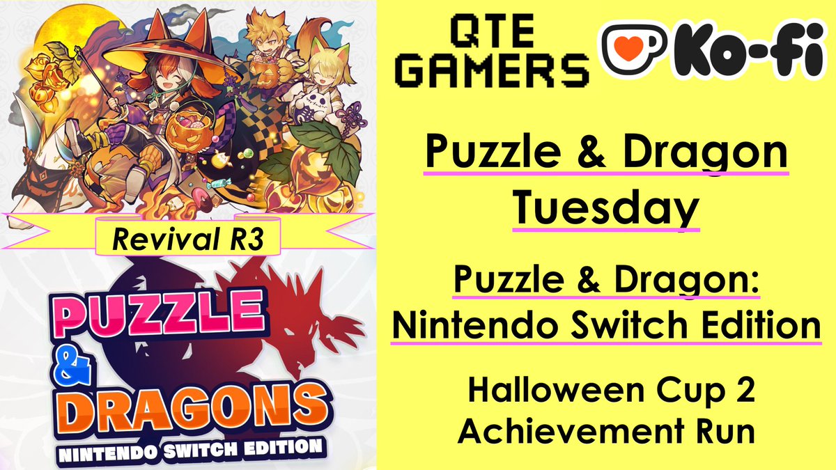 qtegamers's tweet image. On Ko-Fi ko-fi.com/qtegamers, this week&apos;s @pad10th Puzzle &amp;amp; Dragons: Nintendo Switch Edition - Halloween Cup 2 Revival R3 Achievement Run gameplay video is up for subscribers. Feel Free to donate there, too! #Kofi #パズドラ #パズドラSwitch #Switch #ハロウィン杯2開催