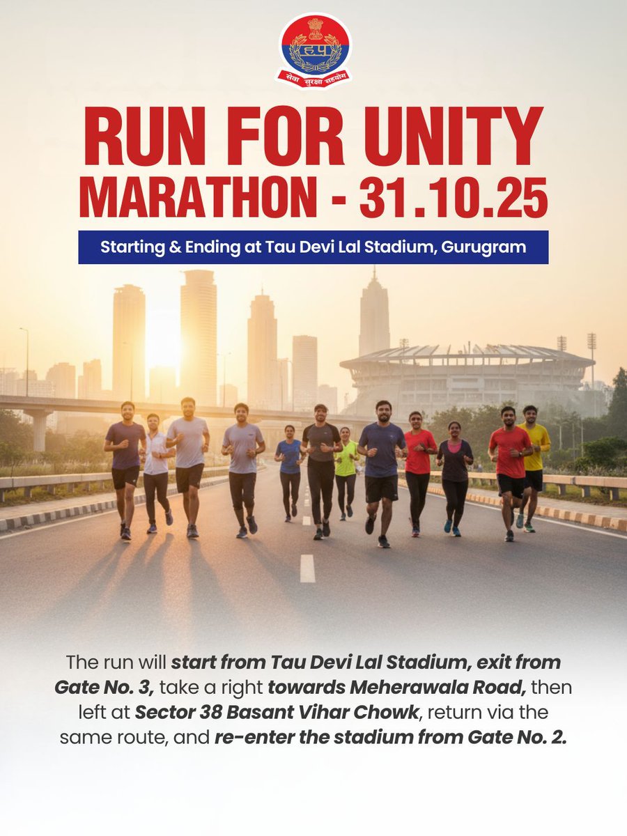 TrafficGGM's tweet image. Run for Unity. Run for the Nation.
Join Gurugram Police for the Run for Unity Marathon on 31.10.25!
📍 Start & End: Tau Devi Lal Stadium
🛣 Route: Gate 3 → Meherawala Rd → Sector 38 → Gate 2
#RunForUnity #GurugramPolice #UnityInDiversity #Marathon2025