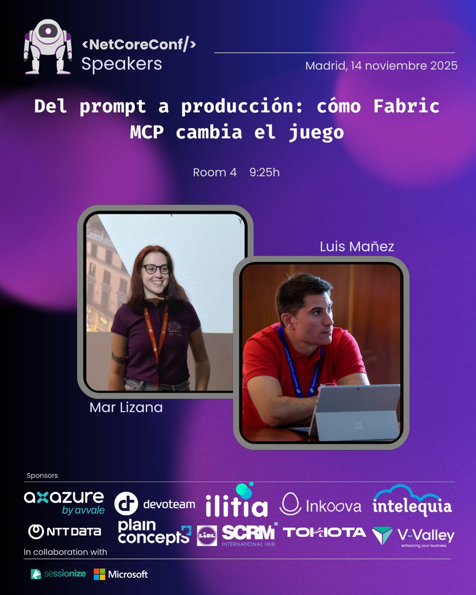 No te pierdas esta charla de la NetCoreConf Madrid 2025 🙌

🎤 Mar Lizana y <a href="/luismanez/">Luis Mañez</a> 
💻 Del prompt a producción: cómo Fabric MCP cambia el juego 

14 de noviembre de 2025 · 09:25 · Track: 4 
Entradas: eventbrite.co.uk/e/entradas-net…