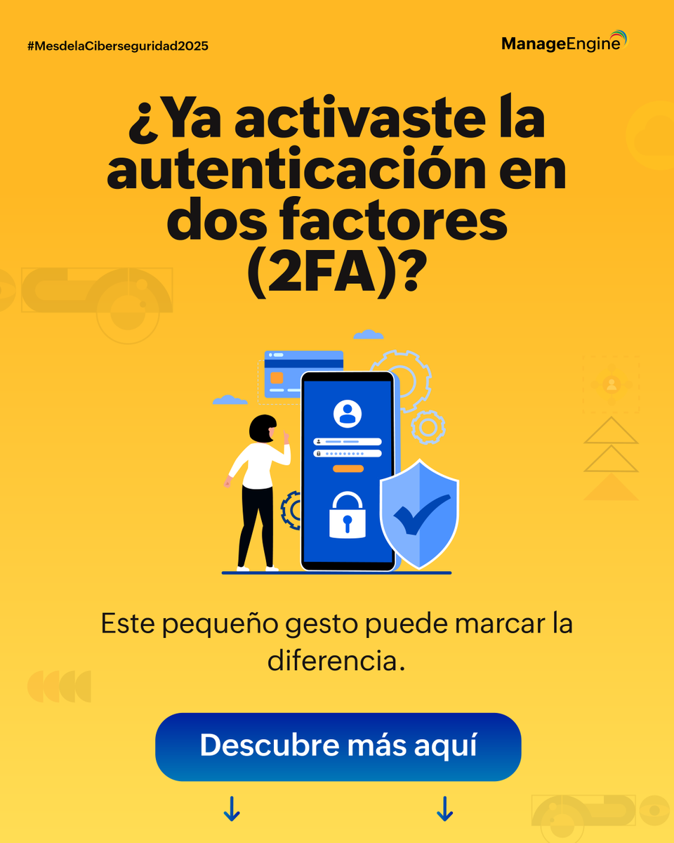 ManageEngineLA's tweet image. En el #MesDeLaCiberseguridad2025 de la mano de #ManageEngineLATAM, identifica los hábitos que te hacen vulnerable y refuerza tu seguridad con recursos que sí protegen. 💪⚡ ¿Listo para cambiar el juego? 🎮🔗  mnge.it/MdC25