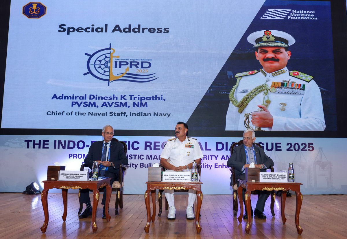 indiannavy's tweet photo. Adm Dinesh K Tripathi #CNS, delivered the Special Address at the Indo-Pacific Regional Dialogue #IPRD2025, at the Manekshaw Centre in New Delhi on #28Oct 25.

Emphasising the #IndianNavy's role in advancing India’s maritime vision from #SAGAR to #MAHASAGAR - Mutual and Holistic Advancement for Security and Growth Across Regions - the CNS underscored the need for holistic #maritimesecurity, regional #capacitybuilding, and #capability enhancement - crucial levers to sustain other pillars of the Indo-Pacific Oceans Initiative #IPOI

Highlighting challenges such as commercial disruptions, transnational crimes, and technological vulnerabilities, #CNS called for collective, context-sensitive solutions. 

CNS also cited initiatives like the #AIKEYME and the Indian Ocean Ship Sagar #IOSSAGAR, and the @IFC_IOR, as examples of India’s collaborative approach. 

CNS stressed that maritime security and prosperity are intertwined and urged for sustained dialogue and cooperation to ensure peace, stability, and growth across the #IndoPacific.

CNS expressed confidence that IPRD-2025, steered in coordination with the National Maritime Foundation @nmfindia, would generate new ideas & partnerships for a secure and sustainable maritime future.