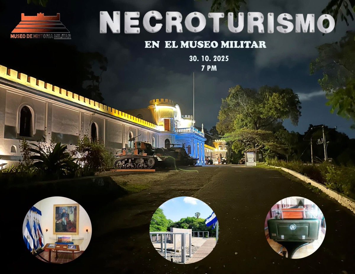 🕯️✨ Este jueves 30 vive el Necroturismo en el Museo Militar.
Una noche de historia, cultura y tradición con exposiciones, danza indígena y storytelling.

🕰️ Desde las 7:00 PM
📍 Centro de Historia Militar

#Necroturismo #MuseoMilitar #CulturaSalvadoreña