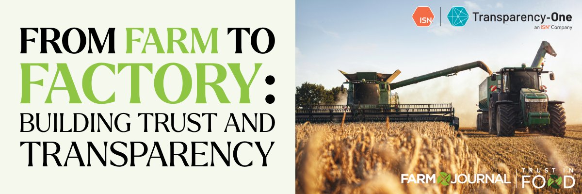Join Farm Journal and Transparency One for a conversation on what it takes to build trust and transparency in the supply chain, from the ground up. 

To register on Farm Journal's Website, click here: hubs.la/Q03QlzxX0