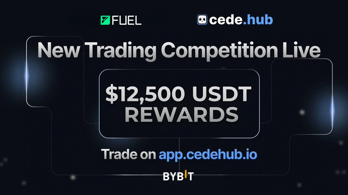 ⚪️ NEW TRADING CAMPAIGN IS LIVE!!

<a href="/fuel_network/">Fuel</a> is launching a second trading campaign on Cede Hub!

💸 $892 USDT paid out daily until November 11!
🏆 $12,500 USDT Total Prize Pool!

Trade $FUEL on BYBIT via Cede Hub to grab a share of the juicy prize pool!

Want to Participate?