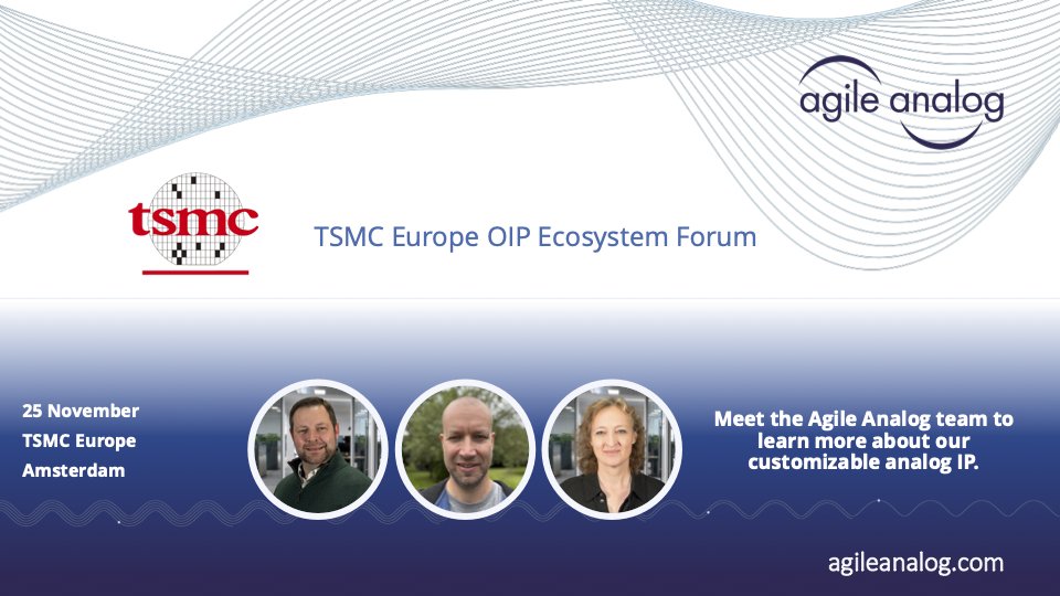 AgileAnalog's tweet image. Just 4 weeks until the #TSMC Europe OIP Ecosystem Forum in Amsterdam on 25th November. Join the @AgileAnalog team to learn more about our customizable #analogIP and #antitamper solutions.
agileanalog.com/event-posts/ts…
#analogdesign #chipdesign #semiconductors