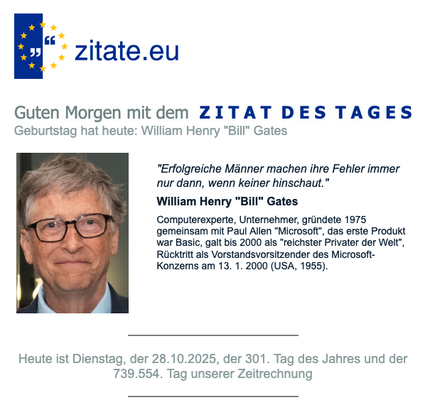 HAPPY BIRTHDAY mit dem ZITAT DES TAGES vom 28. 10. 2025. Jetzt auch zum Hören: "ALEXA, öffne Zitate live und sage mir das ZITAT DES TAGES"!
zitate.eu/autor/william-…