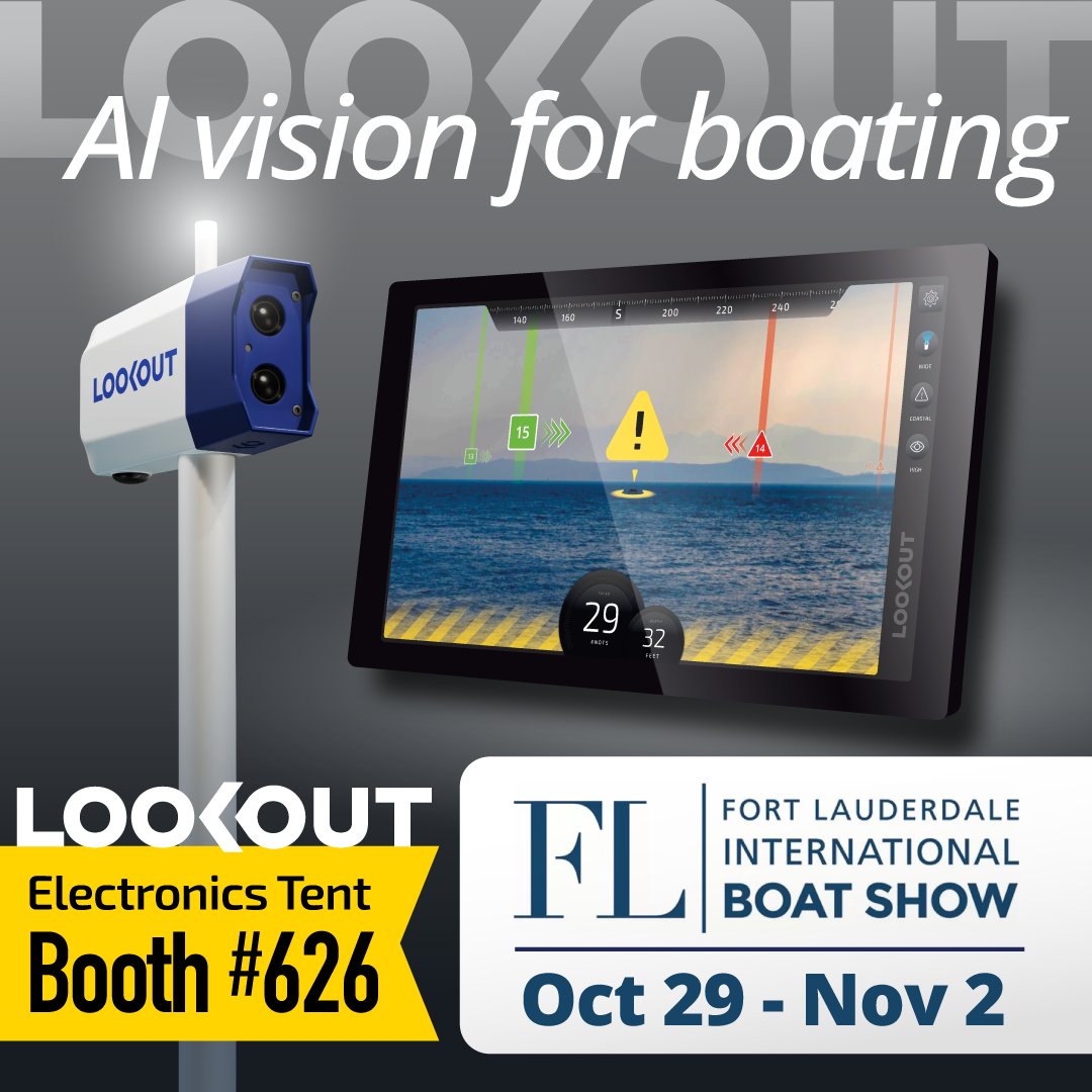 GetaLookout's tweet image. We’re bringing the future of boating to Ft Lauderdale!

Catch LOOKOUT at @FLIBSofficial 2025 from 10/29 – 11/2 at booth #626 in the Electronics Tent.

Experience AI-powered navigation with:
• Color night vision
• AI obstacle avoidance
• 360° docking assistance 

#FLIBS #Boats
