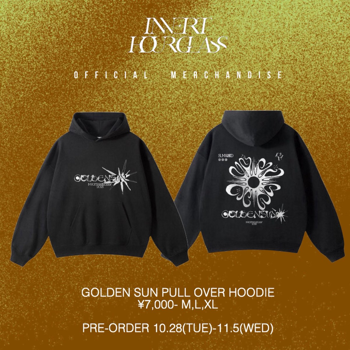 【⏳NEW MERCHANDISE⏳】

New Single ｢GOLDEN SUN｣
の公開に伴い、プルオーバーパーカーの受注生産を開始します⏳

¥7,000-  size M,L,XL

受注期間は10.28(TUE)〜11.5(WED)になります。
ihniigata.base.shop

#inverthourglass #goldensun