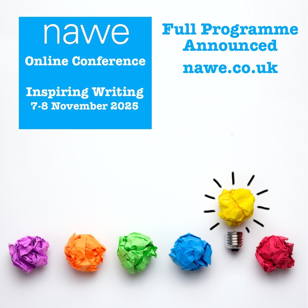 NAWE Online Conference 2025: Inspiring Writing
7+8 Nov

For all who teach or facilitate creative writing

80 presentations, workshops + panels - ft Naomi Alderman + Peter Sansom

Designed to boost your practice + feed your own creative writing

 Details: bit.ly/3jgXMup