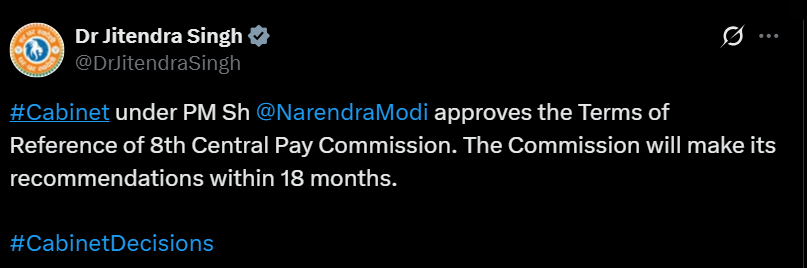 NewsNowJK's tweet image. Union Cabinet under PM Narendra Modi approves the Terms of Reference of 8th Central Pay Commission. The Commission will make its recommendations within 18 months: Dr Jitendra Singh
@DrJitendraSingh @narendramodi @PMOIndia @mygovindia #8thPayCommission #Recommendation
