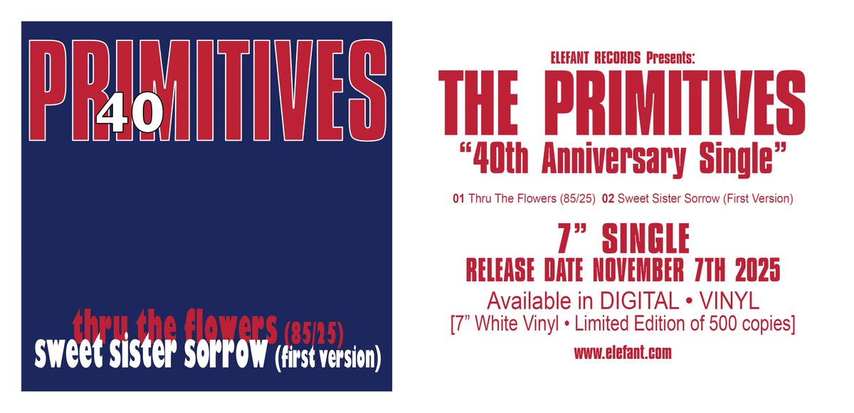 ElefantRecords's tweet photo. #Preorder THE PRIMITIVES "40th Anniversary Single" 7" Single [White Colour Vinyl · Limited Edition of 500 copies] Coming on November 7th!

A very special single to mark the 40th anniversary of @PRIMITIVESband!! 🎉

PRE-ORDER NOW: https://t.co/us5y1tpes3 https://t.co/pXRy3qNmR9