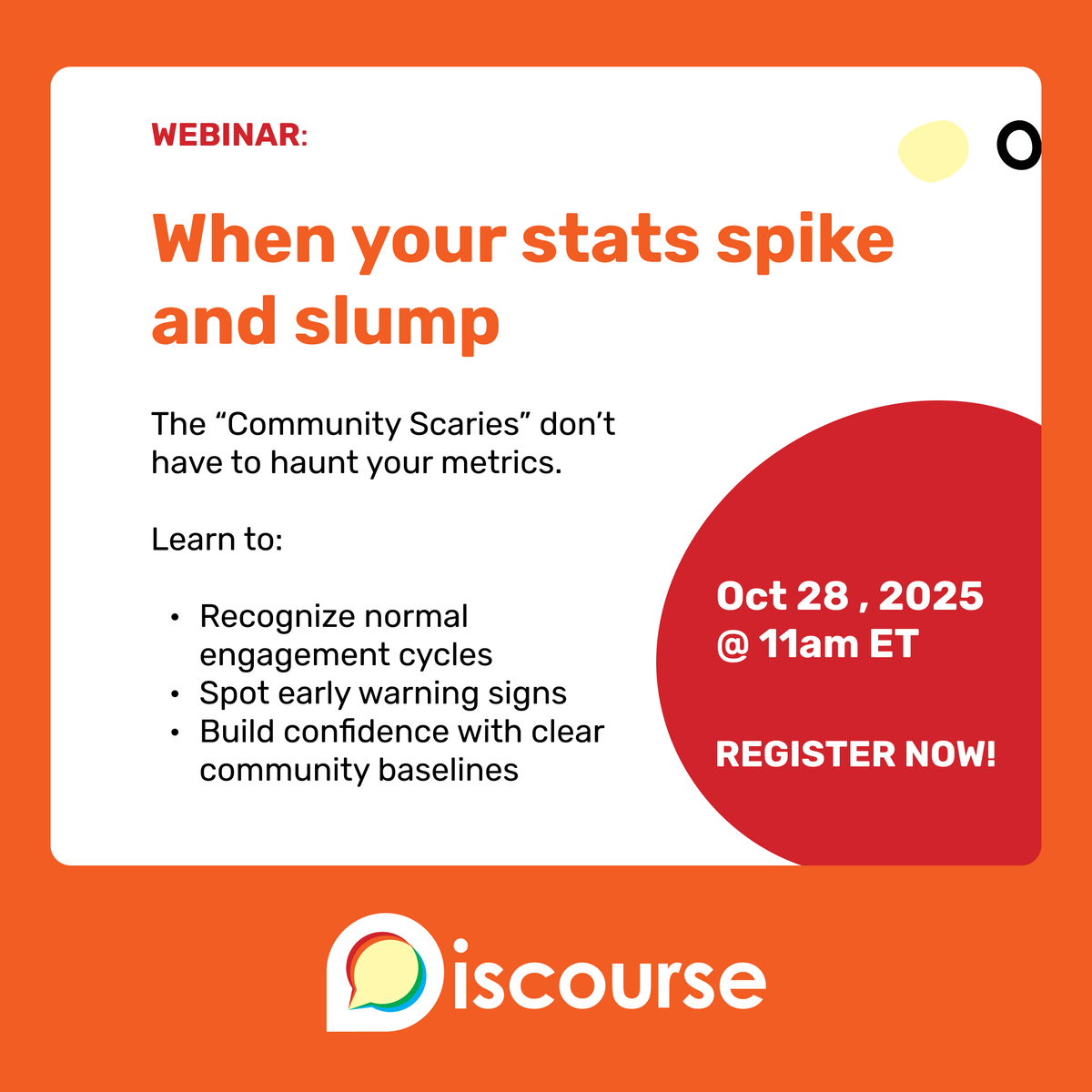 discourse's tweet image. Today is the day! 

Join us at 11am ET for Community Scaries, our free live webinar on community health and engagement cycles. 

See you there! 

It&apos;s not too late to sign up 👇
zoom.us/webinar/regist…