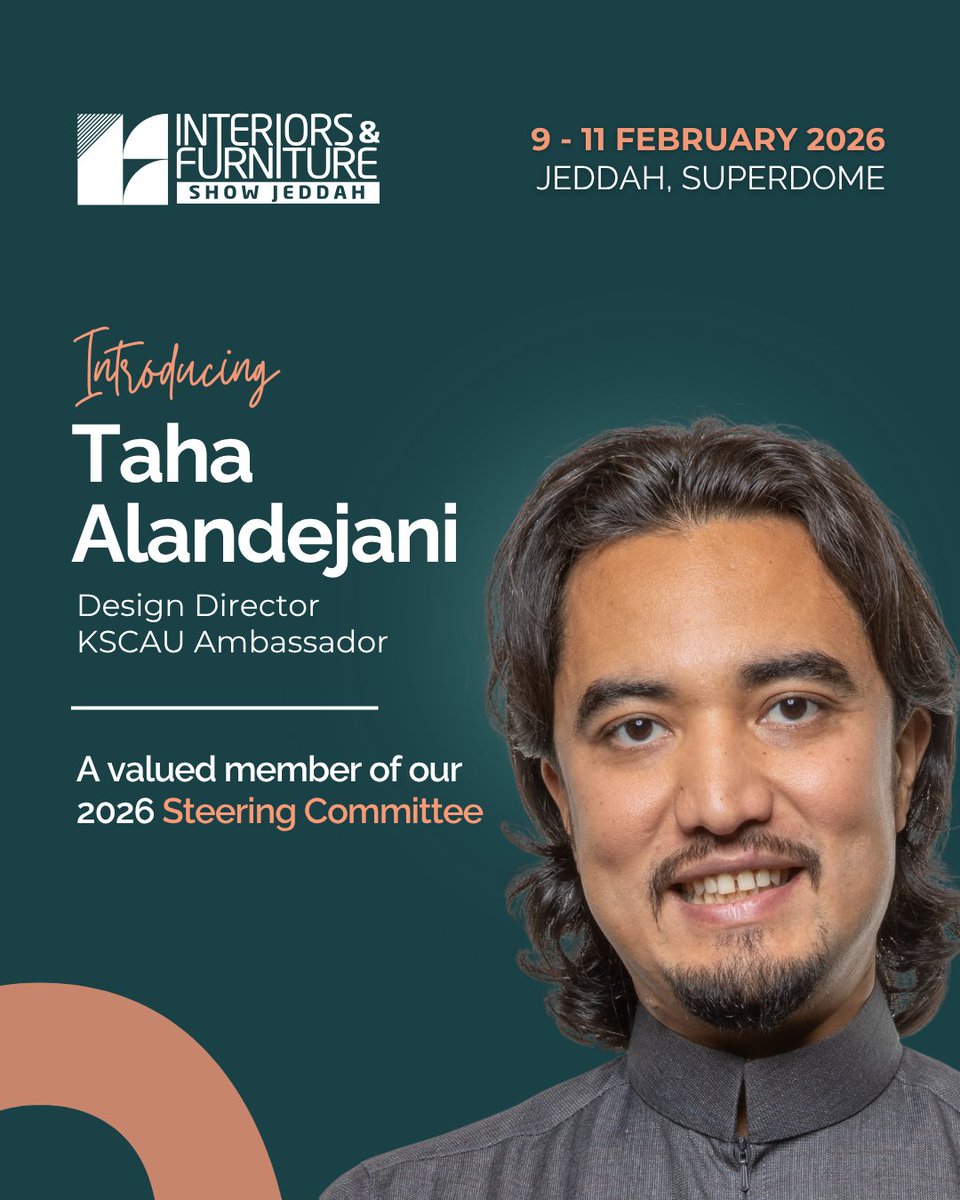 Proud to welcome Taha Abdulaziz Alandejani to our 2026 Steering Committee.

With expertise in architecture, sustainability, and real estate innovation, Taha brings a forward-thinking vision to the next edition of the show.

#InteriorsShowJeddah #IFSJeddah #InteriorDesign