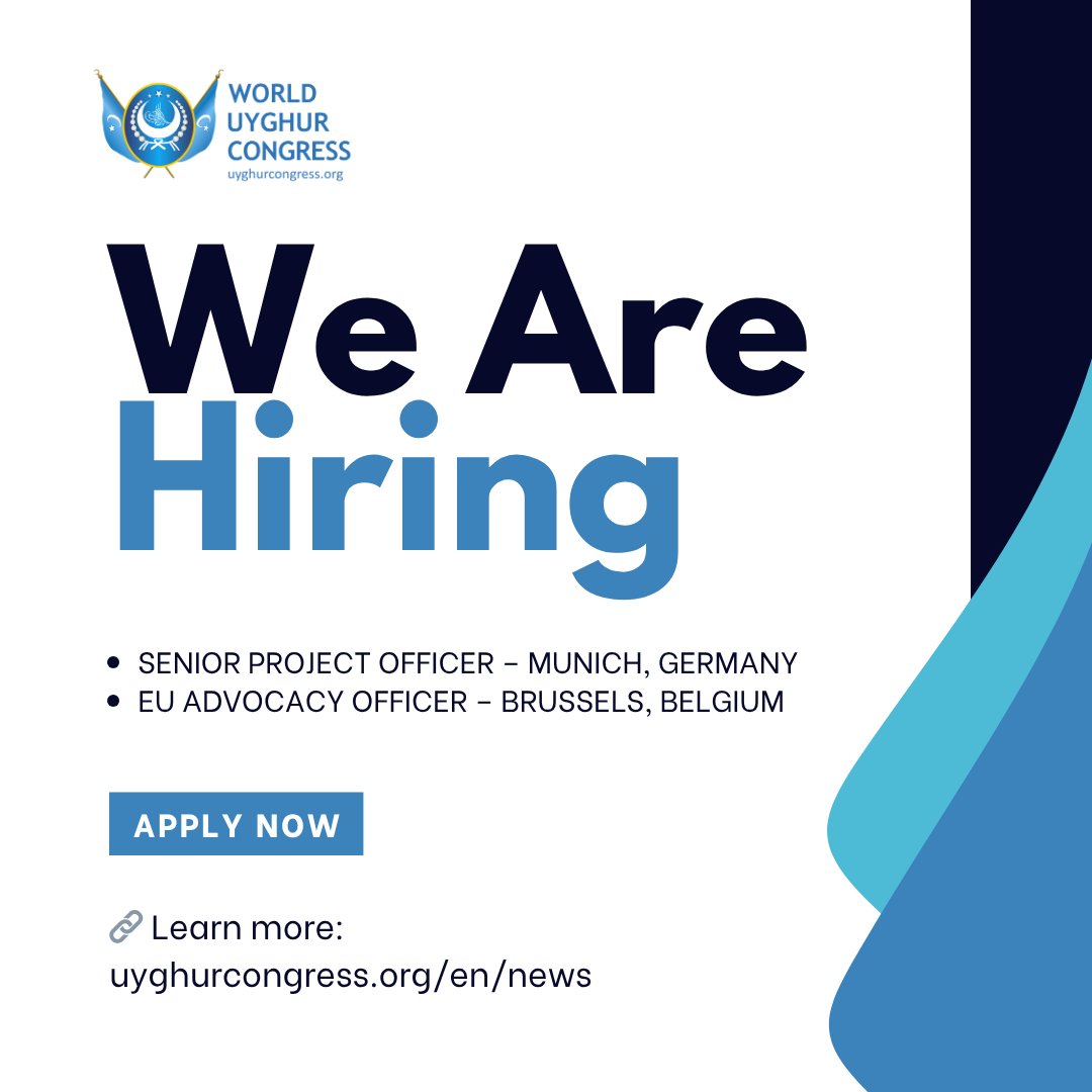 📢 We’re Hiring!

WUC is looking for two passionate professionals to join our team:

🇩🇪 Senior Project Officer – Munich, Germany
🇪🇺 EU Advocacy Officer – Brussels, Belgium
If you are committed to advancing Uyghur human rights and have experience in advocacy, project management,
