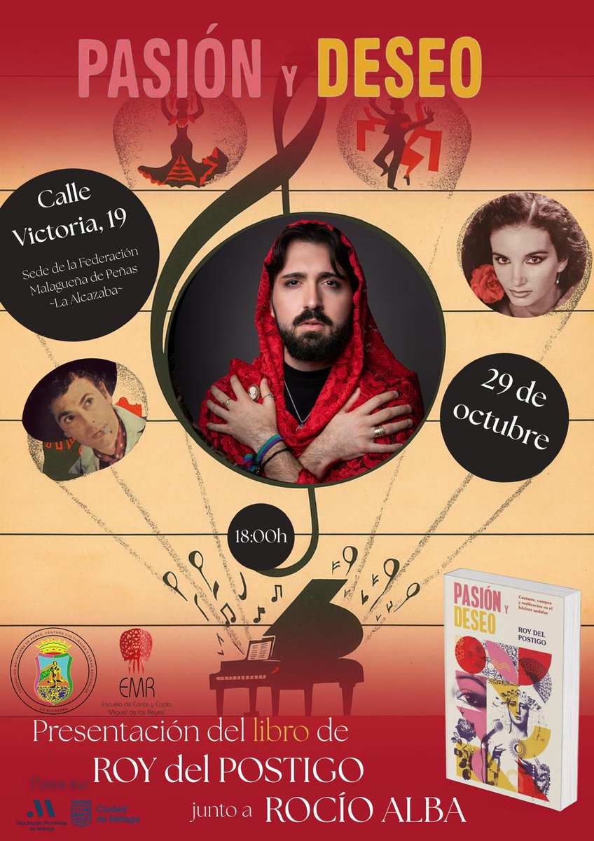 La Federacion Malagueña de Peñas acoge mañana la presentación del libro 'Pasión y deseo' de Roy Postigo, con la colaboración de la Escuela de Cante y Copla 'Miguel de los Reyes' y la participación de su profesora Rocío Alba.