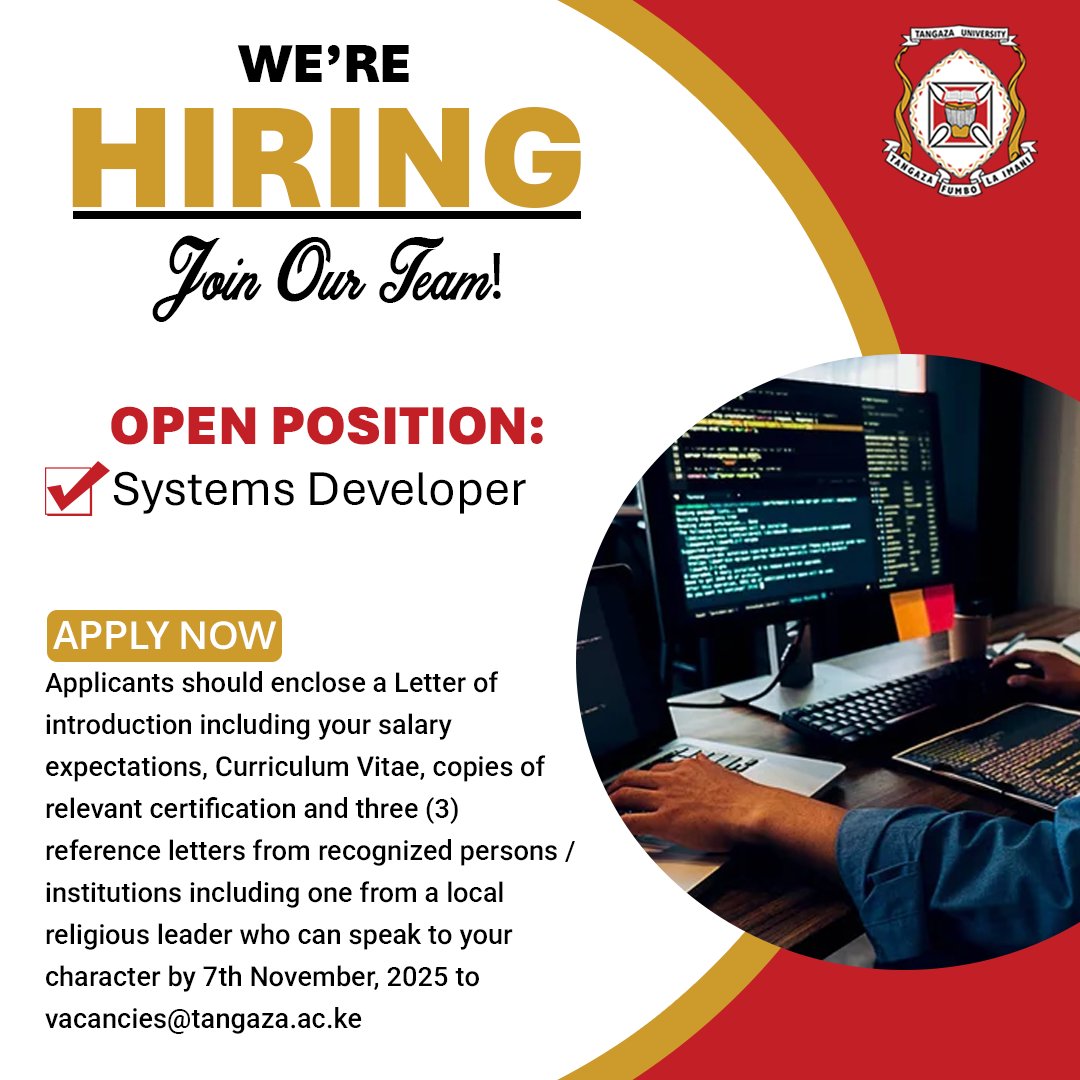 TangazaUni's tweet image. We’re Hiring! 🚨
An opening has arisen for the position of Systems Developer.
Please review the application requirements on our vacancies page and submit your application. Here is the link; tangaza.ac.ke/vacancies/
🗓️ Deadline: 7th November, 2025
#JobVacancy #SystemsDeveloper