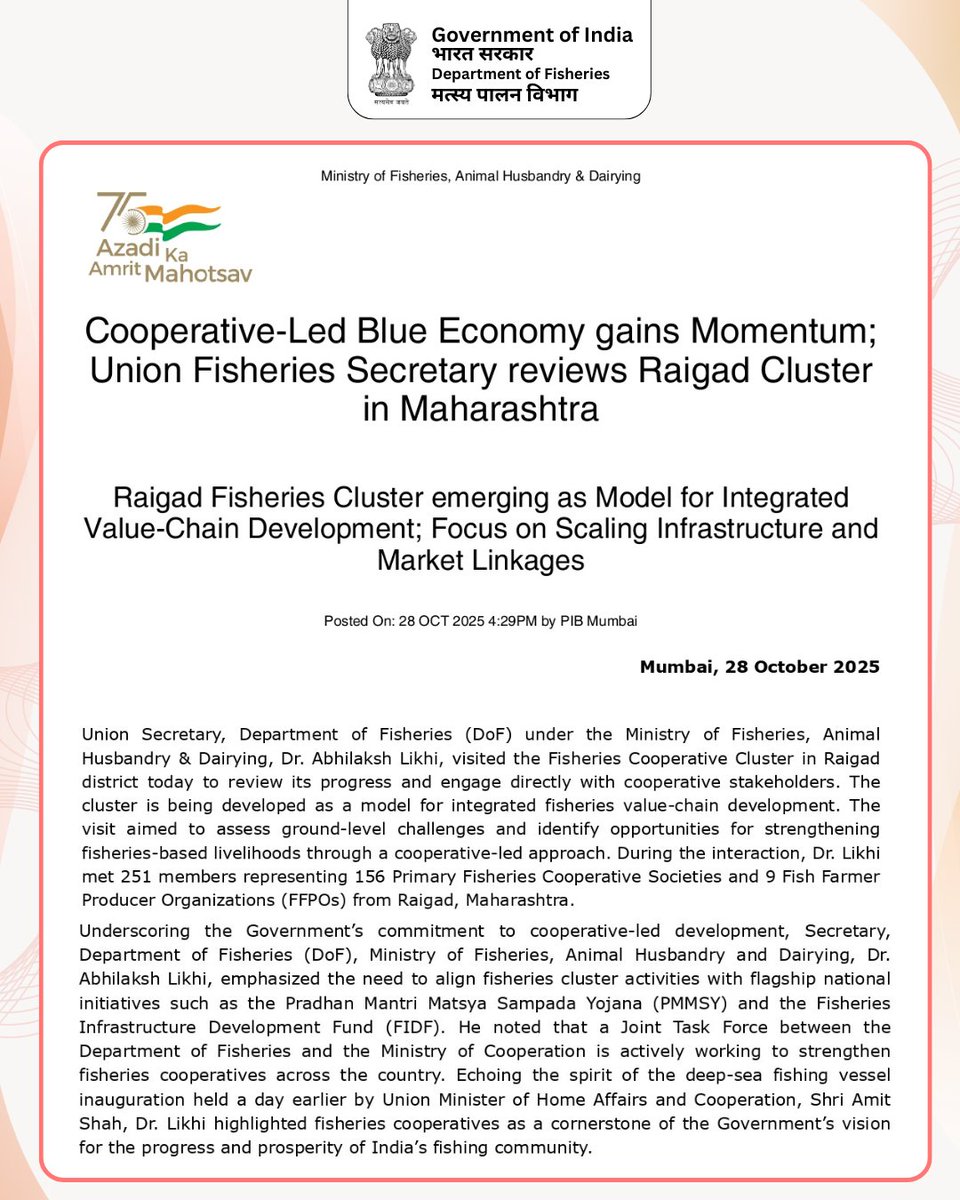 FisheriesGoI's tweet image. Cooperative-Led Blue Economy gains Momentum;
Union Fisheries Secretary reviews Raigad Cluster in Maharashtra. Raigad Fisheries Cluster emerging as Model for Integrated Value-Chain Development; Focus on Scaling Infrastructure and Market Linkages.
Read more on PIB-…