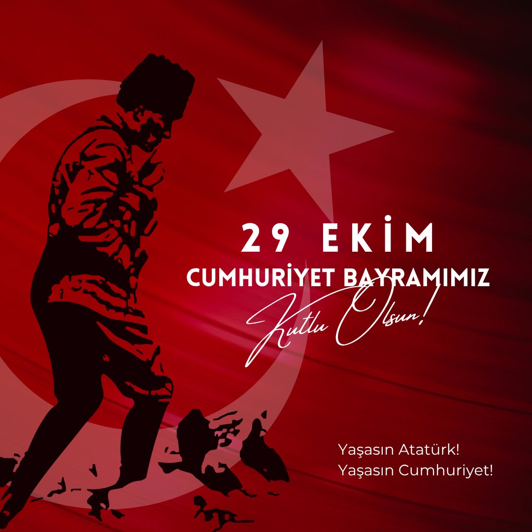 Yaşasın Atatürk! Yaşasın Cumhuriyet!