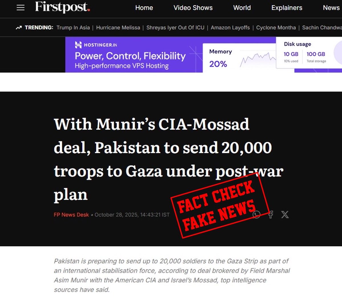 FactCheckerMoIB's tweet image. 🔎 Fact Check| Ministry of Information &amp;amp; Broadcasting
🟠 Claim:
An article published by FirstPost on October 28, 2025, titled “With Munir’s CIA-Mossad deal, Pakistan to send 20,000 troops to Gaza under post-war plan,” claims that Field Marshal Asim Munir “brokered a deal” with…