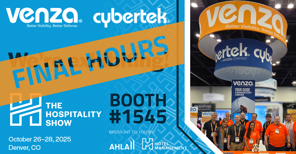 It’s the final hours at #TheHospitalityShow! Catch VENZA &amp; CyberTek at Booth #1545 before the floor closes. Explore layered protection built for hospitality’s entire digital infrastructure: training, cybersecurity, compliance, monitoring, &amp; more.