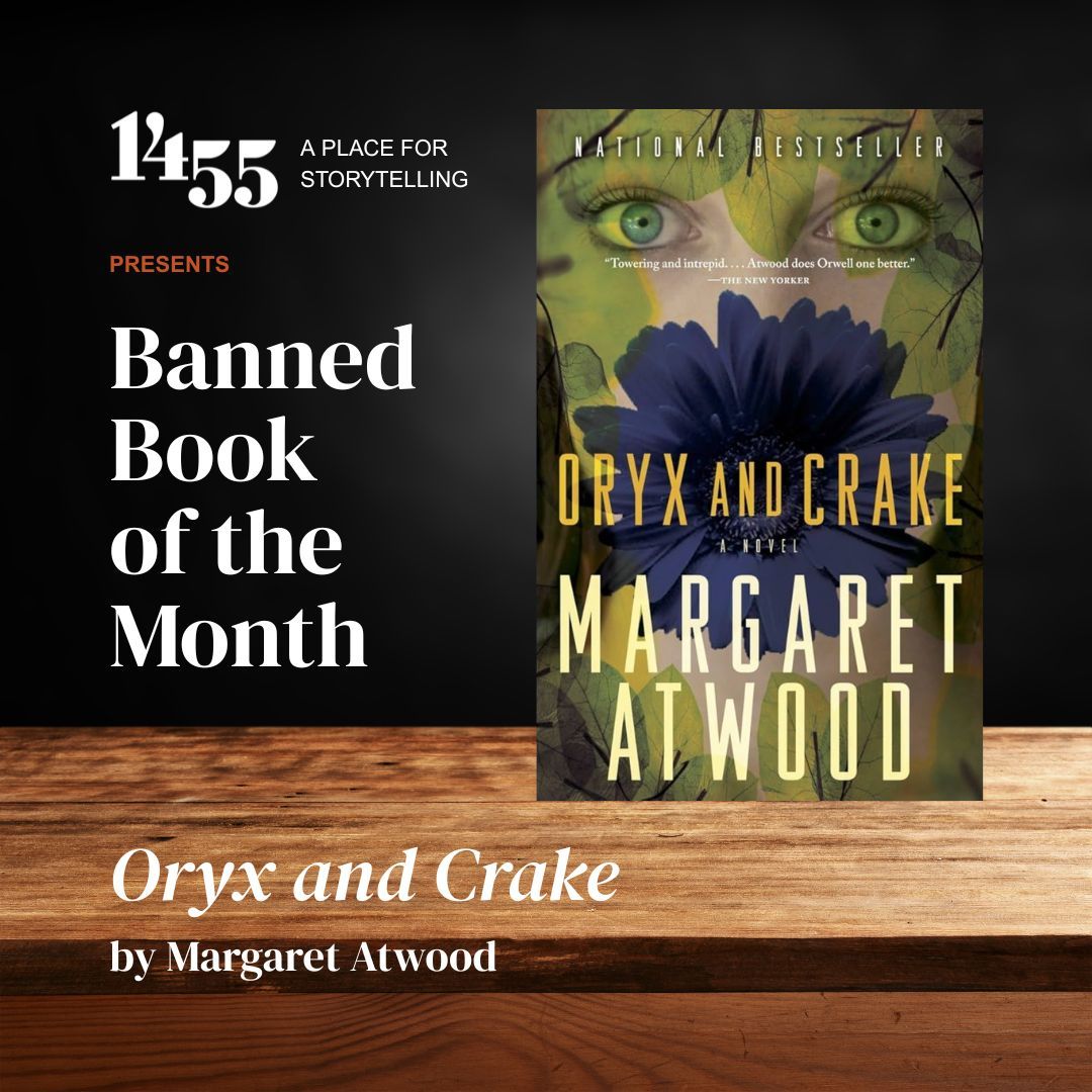 Oryx and Crake by Margaret Atwood is a haunting vision of a world undone by corporate greed and scientific overreach.

#OryxAndCrake #MargaretAtwood #BannedBooks #ReadDangerously #1455LitArts #StorytellingMatters #FreedomToRead