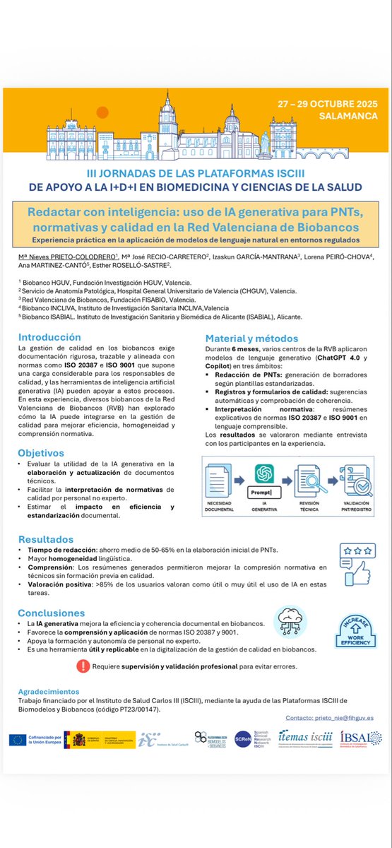 biobanco_hguv's tweet photo. El @biobanco_hguv participa en las III Jornadas de Plataformas ISCIII presentando el póster
🧠 “Redactar con inteligencia: uso de IA generativa para PNTs, normativas y calidad en la Red Valenciana de Biobancos”.

#biobanking #ISCIII #IA #Calidad #ISO20387 #Ciencia https://t.co/eURiYESrvo