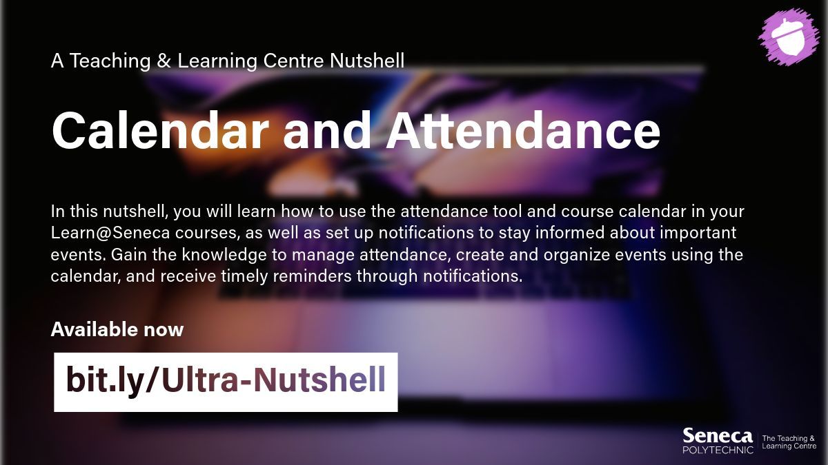Seneca_TandL's tweet image. Check out our Learn@Seneca #TLCnutshell: Calendar and Attendance! 📅📝 Learn how to optimize your course experience with the attendance tool, course calendar, and notifications. Get the most out of your Learn@Seneca courses. bit.ly/Ultra-Nutshell