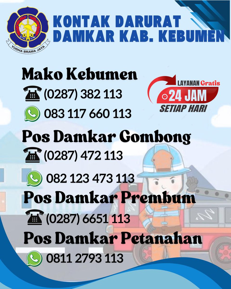 Hallo #SobatPemadam!
Bagi masyarakat yang membutuhkan layanan pemadam kebakaran dan penyelamatan,dapat menghubungi nomor pemadam yang tertera pada infografis di atas.Petugas Damkar selalu siaga 24 jam.Layanan Pemadam Kebakaran dan Penyelamatan "tidak dipungut biaya atau gratis"