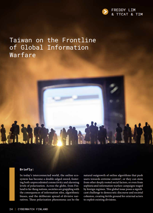 FreddyLim's tweet photo. We're grateful to Cyberwatch Finland, the professional magazine focused on cybersecurity and information warfare, for inviting us to share Taiwan's perspective.
https://t.co/60eUe4mcQy https://t.co/b1ZZeCjKKA
