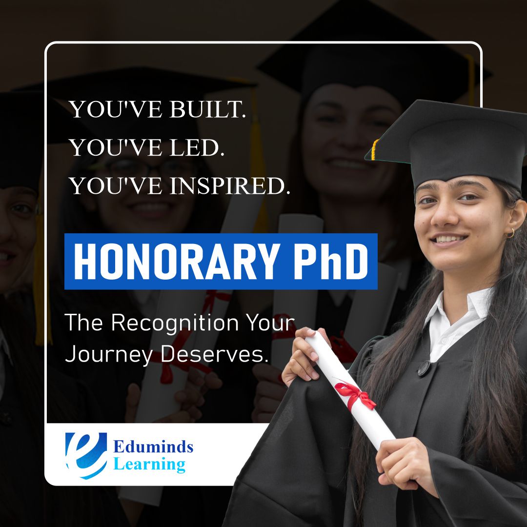 edumindslearn's tweet image. True recognition isn’t given — it’s earned through vision, purpose, and impact.
The Honorary PhD honors individuals who have inspired change, advanced their fields, and made a lasting difference in society.
#HonoraryPhD #EdumindsLearning #LeadershipExcellence #GlobalRecognition