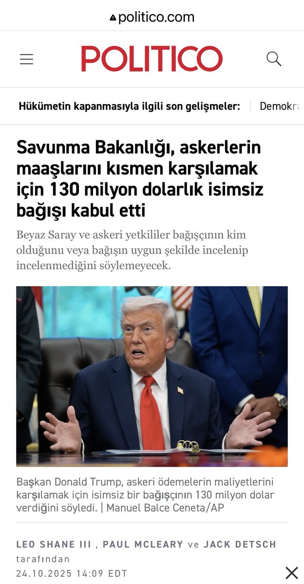 Bütçe krizi nedeniyle hükümetin işlemediği 🇺🇸 Amerika’da ödenemeyen asker maaşları gündemde.

Bu sorunu aşmak için Pentagon, vatandaştan bağış  kabul etmeye başladı.

İsmini açıklamayan bir gönüllü, 130 milyon dolar bağışladı ve maaşlar şimdilik kısmen ödendi.

Şimdi, aşağıdaki