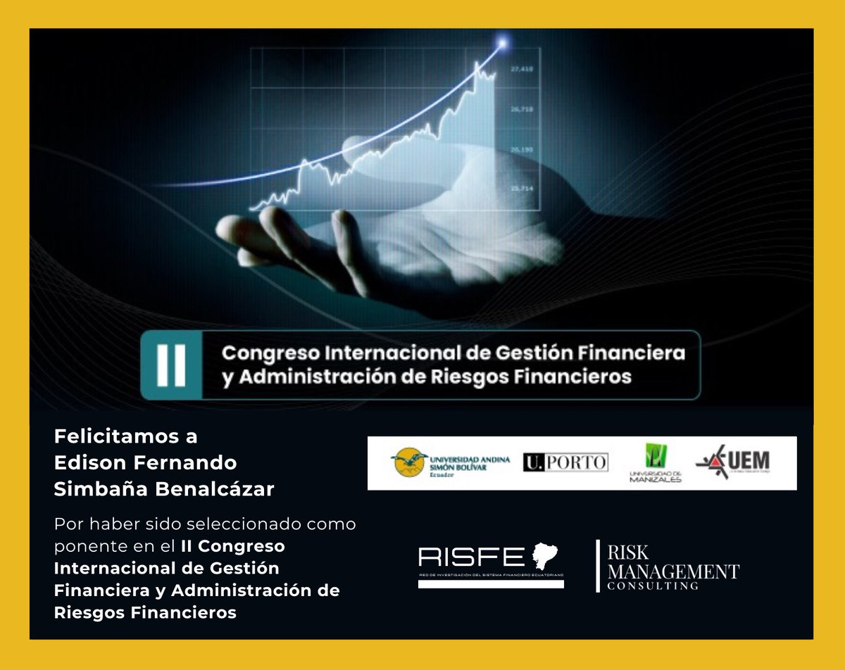 RISKMAC_Ecuador's tweet photo. ¡Felicitamos a Edison Simbaña por ser seleccionado como ponente en el II Congreso Internacional de Gestión Financiera y Administración de Riesgos Financieros! Organizado por la @uasbecuador.  
Reconocemos su excelencia y aporte al sector financiero. 📈🏦
#RISKMAC
#Riesgos https://t.co/M7olI7lJKC