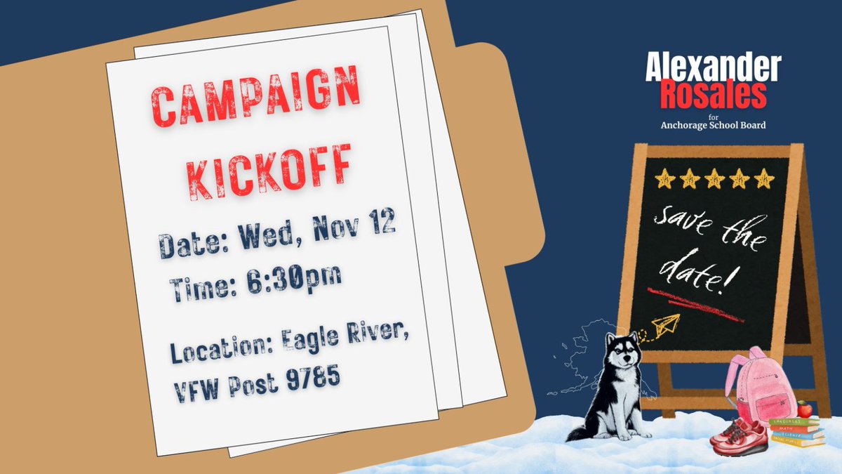 Anchorage: Time for Unfinished Business! Building on previous success without skipping a beat.  Kickoff Fundraiser, Save the Date!

Follow, Like, Share all the socials: <a href="/AlexForSchools/">Alexander Rosales For Anchorage School Board</a> 

alexforschoolboardak.com/post/unfinishe…

Join Us: 
📅 Weds, Nov 12, 6:30 PM 
📍 VFW Post 9785, Eagle River
