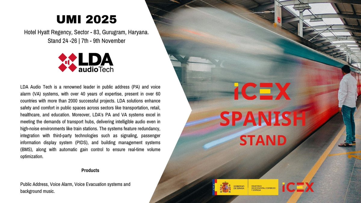 Back at Urban Mobility India! 

Our #EN54 systems enhance safety &amp; communication in Delhi &amp; Kolkata Metros, logistics hubs &amp; business centers. Thanks to <a href="/ICEX_/">ICEX</a>  &amp; the Economic &amp; Commercial Office in New Delhi for including us. 

Stand 24–26, Nov 7–9

#LDA #LDAAudioTech #UMI25
