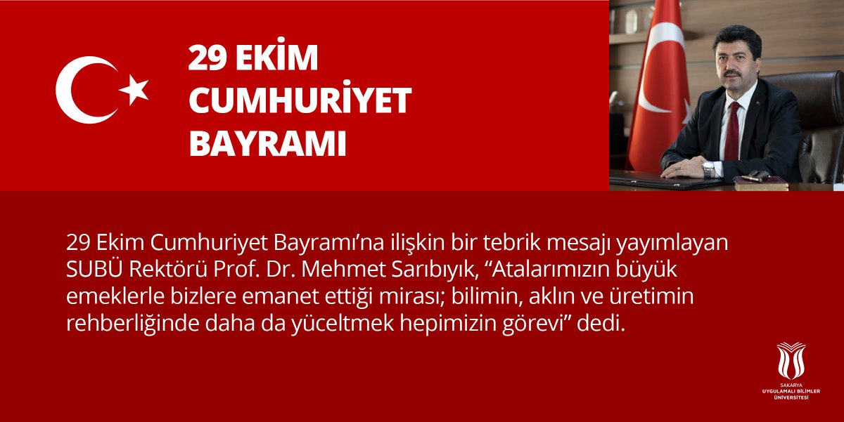 ✉️ Rektörümüz <a href="/rektorsaribiyik/">Mehmet Sarıbıyık</a>, 29 Ekim Cumhuriyet Bayramı ile ilgili bir tebrik mesajı yayımladı.

Mesajın tamamı için 👇
🔗 subu.edu.tr/node/24091