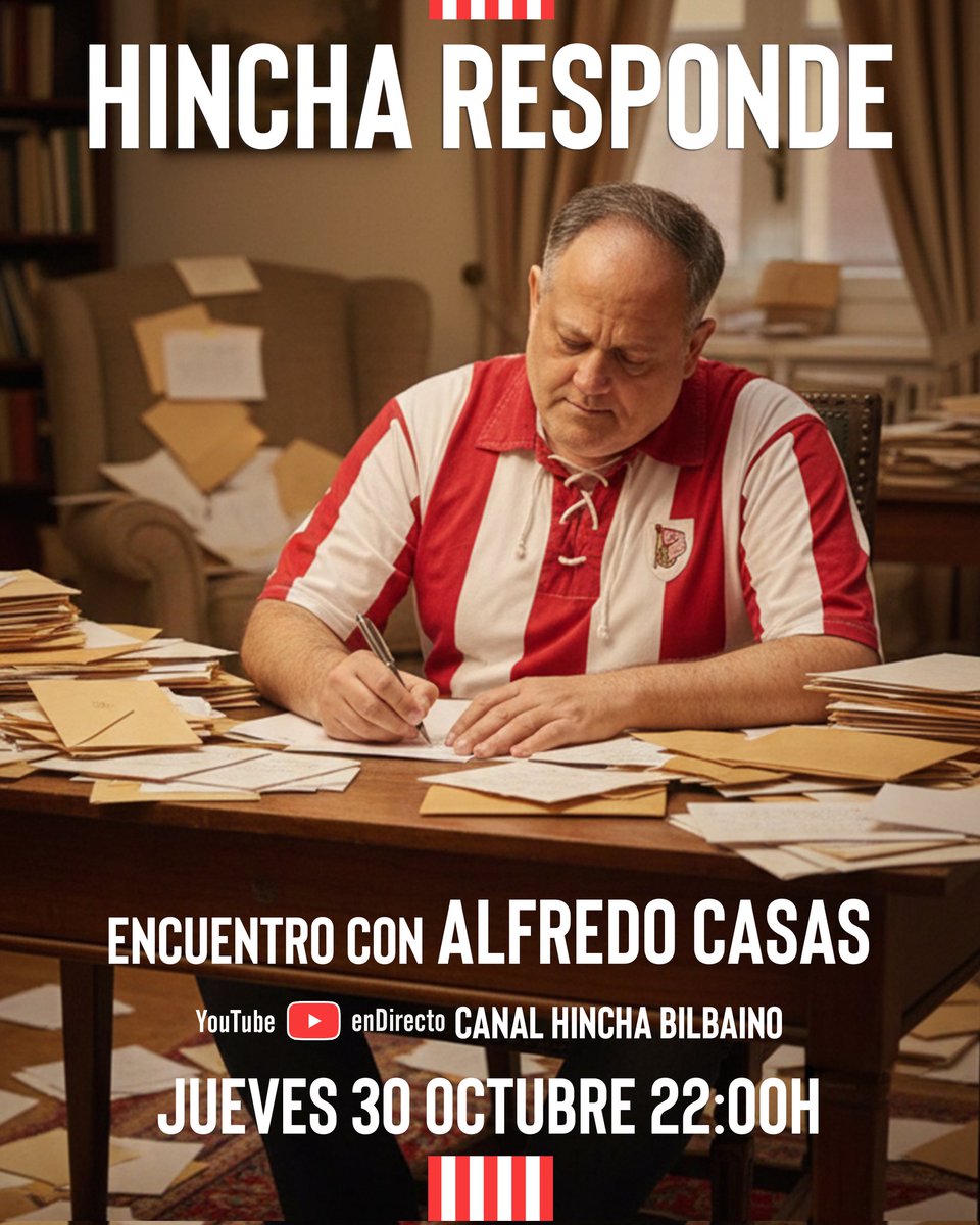 📆 Jueves 30 Oct.

🕙 A las 22:00 h.

Encuentro de Alfredo Casas, director de #HinchaBilbaino, con los usuarios, seguidores y simpatizantes del canal zurigorri

💻 YouTube canal Hincha Bilbaino

👉🏻 ‼️Preparad vuestras preguntas‼️(las podréis formular a través del chat en directo)