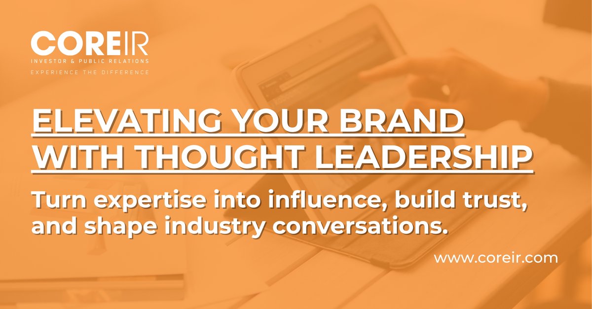 CoreIR_'s tweet image. Today, influence and trust matter more than ever.

#ThoughtLeadership helps executives and teams shape conversations and build credibility.

Read how to amplify your voice and stand out in this edition of #IntheCORE: bit.ly/3L3XZDn

#COREIR #COREPR #COREDigital