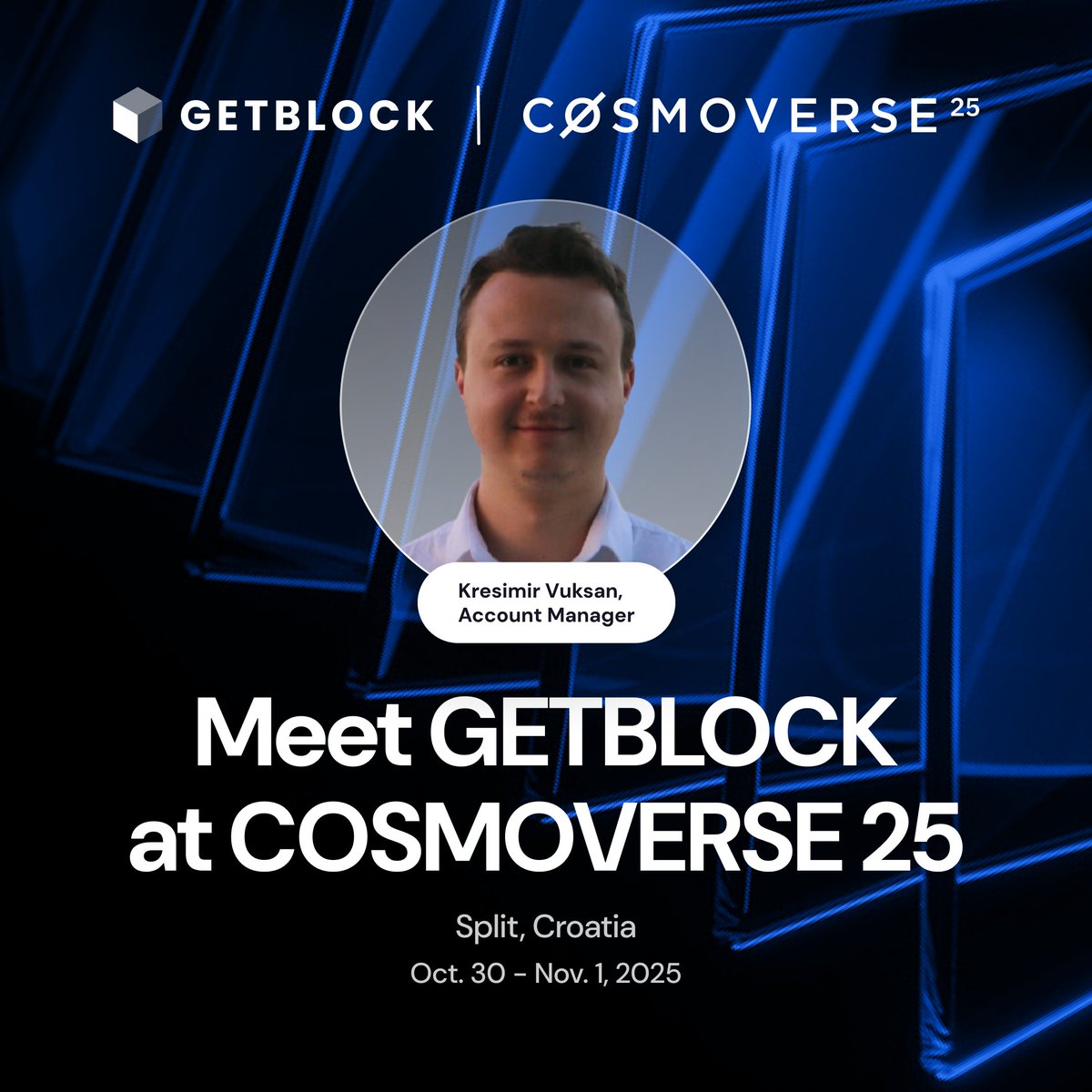 getblockio's tweet photo. Cosmos Builders, we’re coming your way 👀

@KresimirVV will be at @CosmoverseHQ  to talk high-speed RPCs, modular scaling, and what’s next for multi-chain infra.
Let’s connect in Split on Oct. 30 – Nov. 1 🇭🇷 https://t.co/fhNmhvSIzR