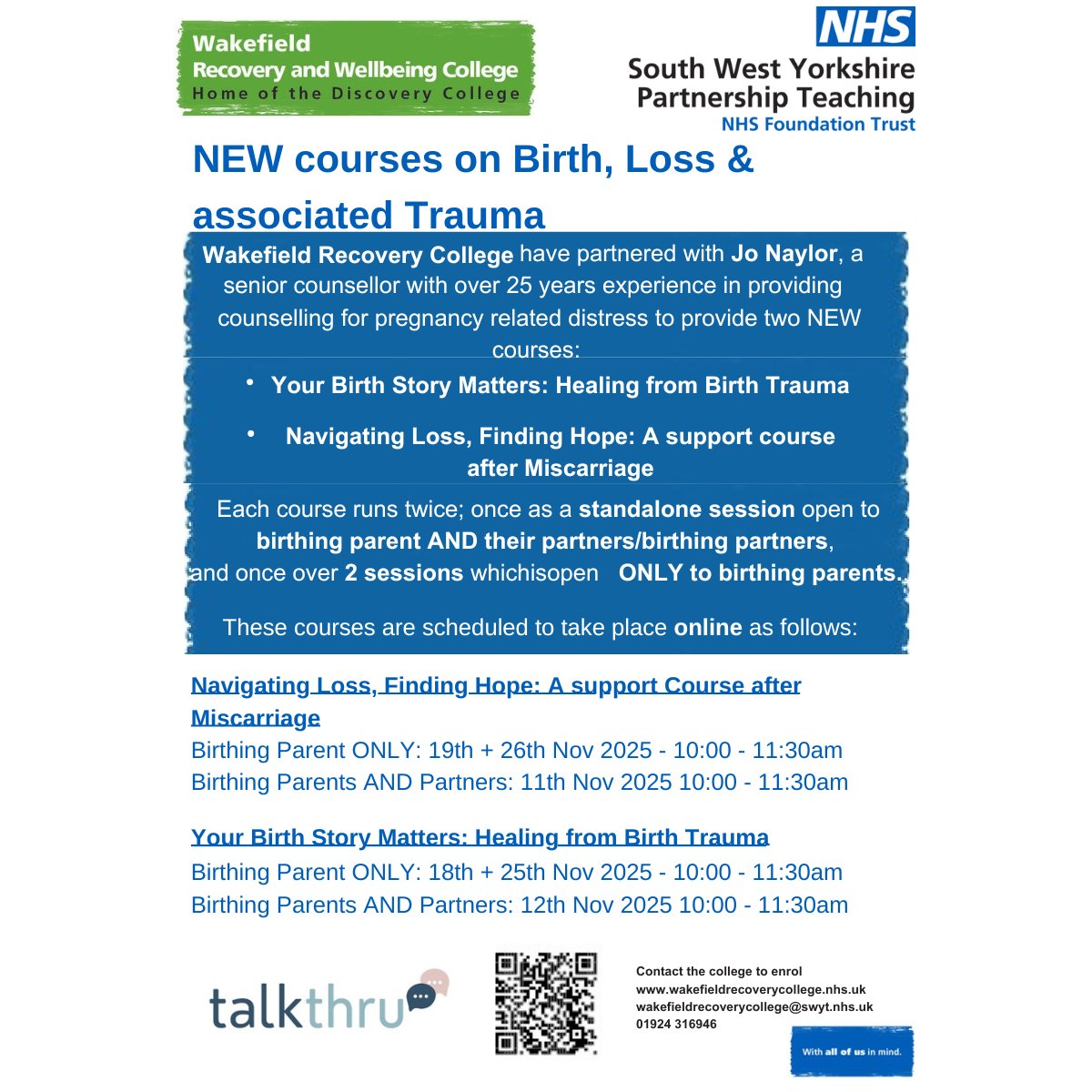 New Course on Birth, Loss &amp; Associated Trauma (Online)
Our founder and senior counsellor, Jo Naylor will be delivering a new online course on Birth, Loss &amp; Associated Trauma, in partnership with Wakefield Recovery College. See flier for sign up details.