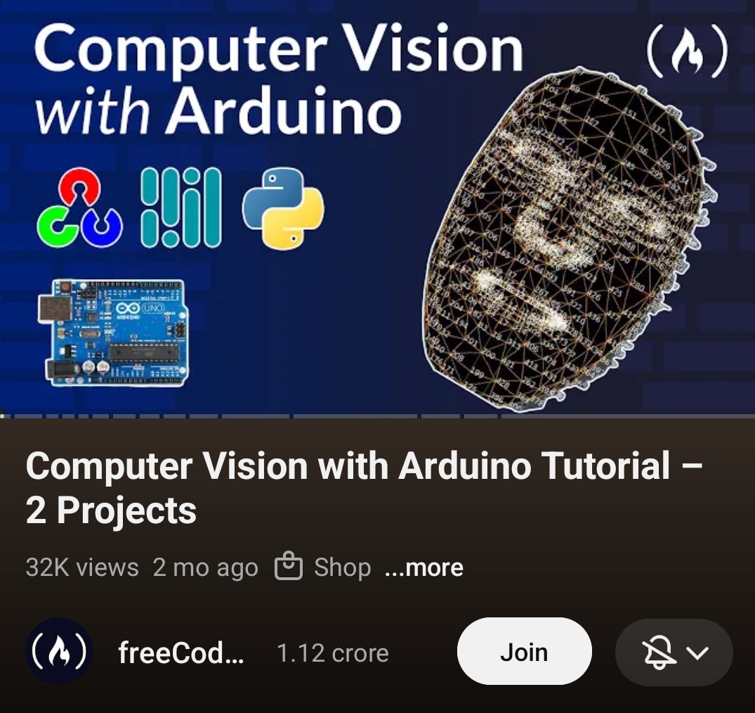 "Computer vision with Arduino"

Free tutorial by <a href="/freeCodeCamp/">freeCodeCamp.org</a>, for making advanced level computer vision projects.

Link in comments 😎👇