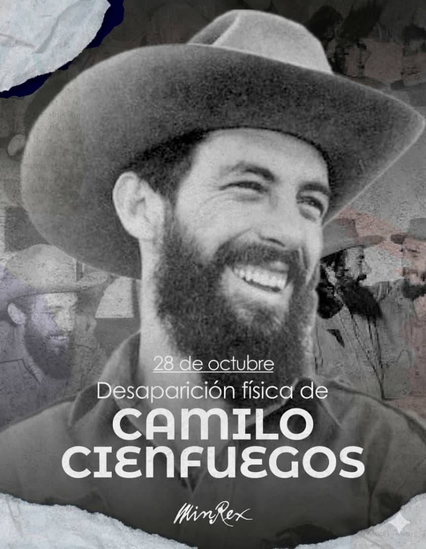 CubaMINREX's tweet image. 🌺 Hoy, #Cuba 🇨🇺 recuerda al Señor de la Vanguardia, Camilo Cienfuegos.

Su humildad y su valor inmenso lo convirtieron en un pilar de nuestra Revolución. 

A 66 años de su desaparición física, su ejemplo vive en cada cubano que defiende la Patria.

#CamiloVive