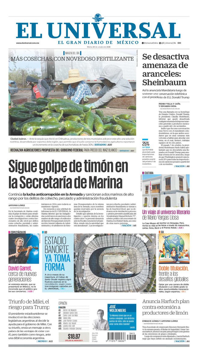 LitzianPineda's tweet photo. #PrimerasPlanas nacionales este #28DeOctubre de 2025

📰 Sigue golpe de timón en la Secretaría de Marina

📰 Colapsan vialidades por control de agua

📰 Descarta Sheinbaum nuevos aranceles en noviembre

📰 CFE invertirá en 40 centrales eléctricas

#FelizMartes ☕️ https://t.co/sewSSdyUXb