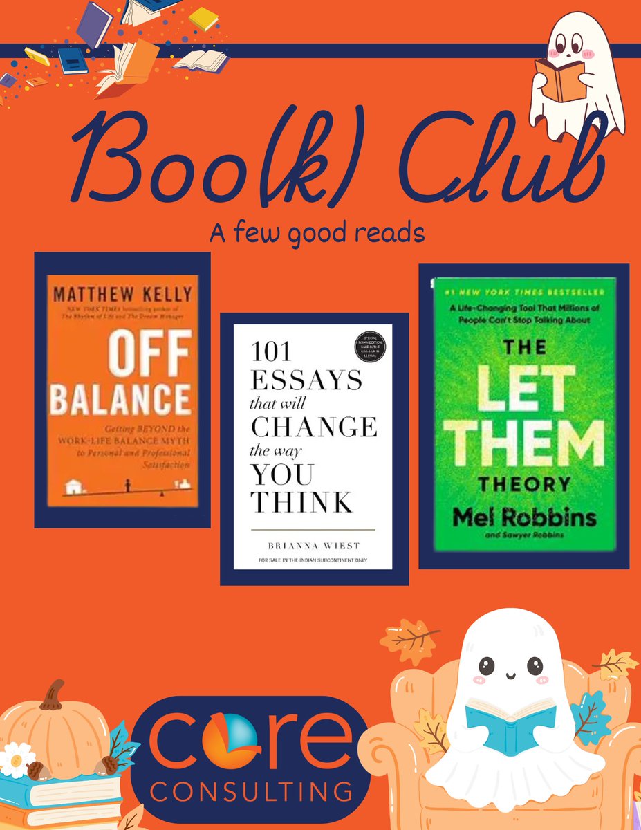 Core_CG's tweet image. Business goals meet cozy season vibes 🍂 Slow down, get inspired, and feed your mind this fall. 📚 At Core, we’re always reading something new because growth starts with curiosity. 
Here are a few of our recent favorites! #CoreConsulting #FallFocus #BookClub