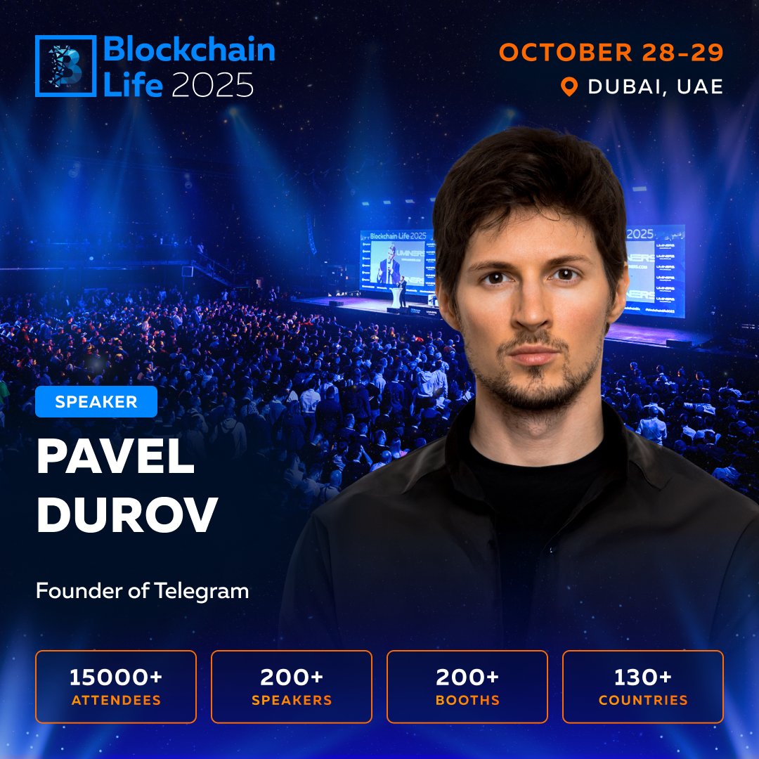 Blockchain Life 2025 (@bllife_forum) on Twitter photo ⚡ Pavel Durov <a href="/durov/">Pavel Durov</a> will speak live at Blockchain Life 2025 – Dubai, Oct 28–29!
The Legend of the IT industry and the Head of <a href="/telegram/">Telegram Messenger</a> will perform live 29.10 on the Main Stage at Blockchain Life 2025.
The topic will be announced soon. Follow the news!
🎟 Tickets to the ⚡ Pavel Durov <a href="/durov/">Pavel Durov</a> will speak live at Blockchain Life 2025 – Dubai, Oct 28–29!
The Legend of the IT industry and the Head of <a href="/telegram/">Telegram Messenger</a> will perform live 29.10 on the Main Stage at Blockchain Life 2025.
The topic will be announced soon. Follow the news!
🎟 Tickets to the