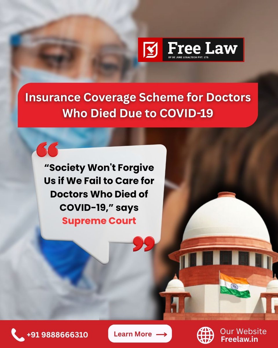 FreeLawIn's tweet photo. #Union’s #insurancecoveragescheme for #doctors who died due to #COVID-19 during the #pandemic, the #SC, said, “Society will not forgive us if we don't take care of our doctors”. #Freelaw
Read Full News→ https://t.co/ODRct1HUoA 
Register Now at https://t.co/LhC5hJqErb https://t.co/mV2g6pCJV0