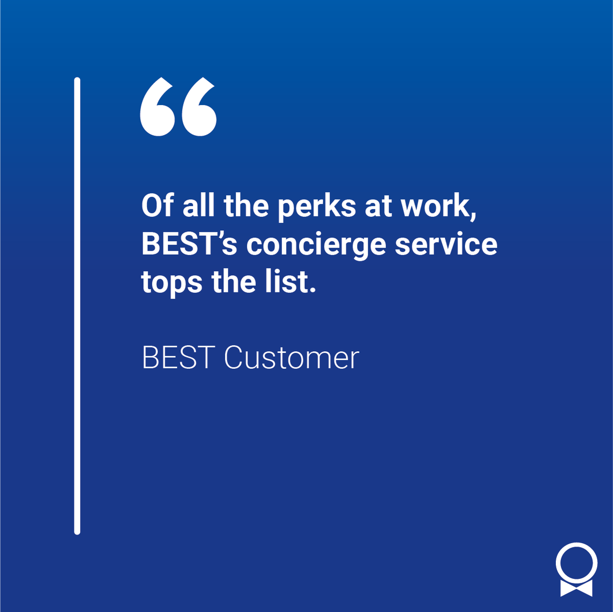 BestUponRequest's tweet image. When employees say, “Of all the perks at work, BEST’s concierge service tops the list,” we know we’re making an impact.