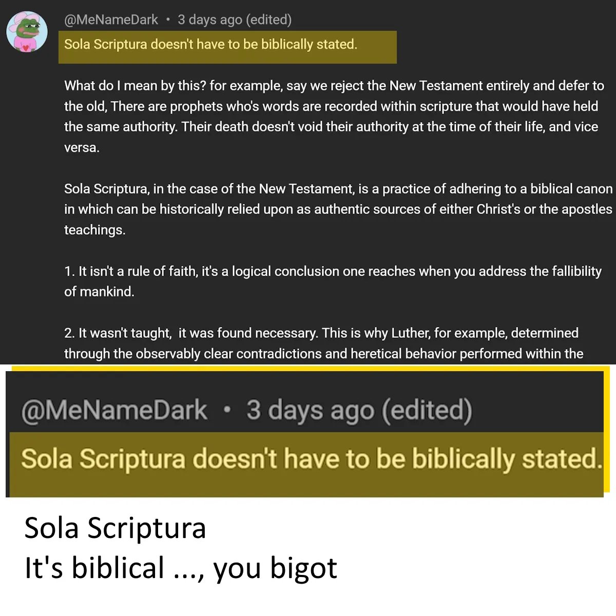 LloydDeJongh's tweet image. So I asked a simple question or two ...

Sola Scriptura. It&apos;s biblical ..., but doesn&apos;t have to be IN the Bible to be biblical.  

#solascriptura #reformation #protestant #falseclaims #apologetics
