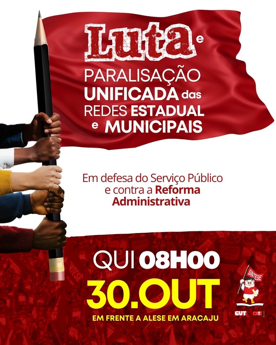 sintese's tweet photo. Redes estadual e municipais de ensino fazem paralisação conjunta em defesa de direitos. 📅

No próximo dia 30 de outubro, a rede estadual e as redes municipais de ensino (exceto Aracaju) vão paralisar as atividades para um grande ato de luta! https://t.co/BlP59yynnR