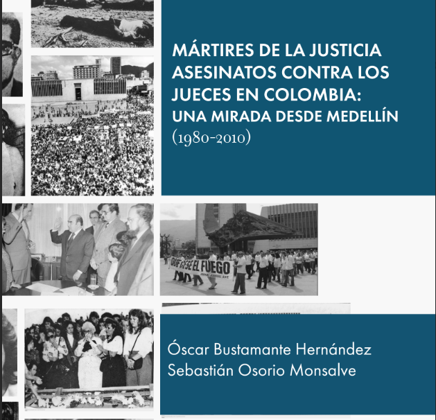 divulgajuridica's tweet photo. “Mártires de la Justicia asesinatos contra los Jueces en Colombia”
Reconstruye la memoria de los jueces colombianos asesinados entre 1980 y 2010.
Una obra de Óscar Bustamante Hernández y Sebastián Osorio Monsalve