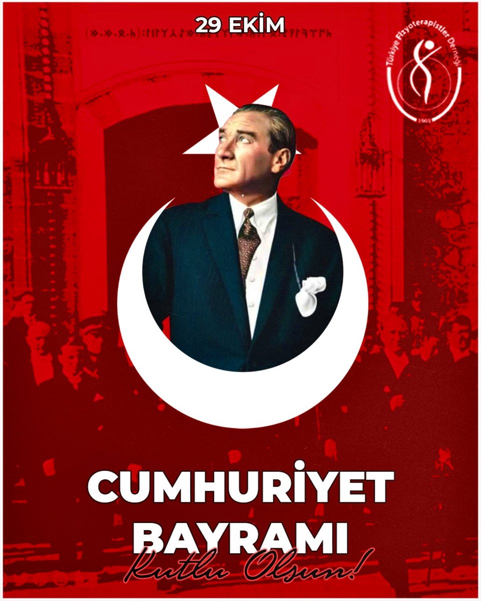 🇹🇷 29 Ekim 1923’te temelleri atılan Cumhuriyetimiz, özgürlüğün, bilimin ve çağdaşlığın yolunu çizdi.

Türkiye Fizyoterapistler Derneği olarak bu yolu her gün yeniden aydınlatmak için canla başla çalışıyor, cumhuriyetimizin ilanının 102. yılında Ulu Önder Gazi Mustafa Kemal